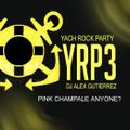 Yacht Rock Party 3 ( Pink Champale Anyone ? ) DJ Alex Gutierrez