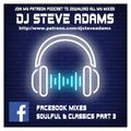 Facebook Mixes - Soulful & Classics Part 3