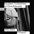 Escalator To Nowhere: 31st August '22