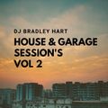 Dj Bradley Hart House & Garage sessions vol 2