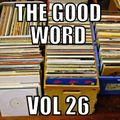 The Good Word Vol 26-CLASSIC HIP-HOP