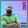 Bizzo - OldSkool Vibes Vol 1