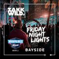 DJ Zakk Wild - Wodapalooza - Friday Night Lights - The Bayside Chipper