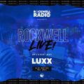 ROCKWELL LIVE! - DJ LUXX @ BLUE MARTINI - MAY 2021 (ROCKWELL RADIO 004)