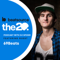69Beats: competing in battles, working with Pioneer DJ | The 20 Podcast