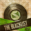 #TheBlacklist 050 (Special Mix Part 1)