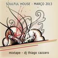 mixtape soulful house mar 2013