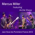 Marcus Miller 2012-05-19 Jazz Sous les Pommiers,Coutances France