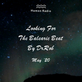 #193 Dr Rob / Looking For The Balearic Beat / May 2020