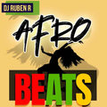 DJ Ruben R AFRO BEATS