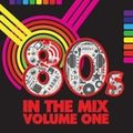 DMC- 80's In The Mix- Vol.1 - Mixed by Bernd Loorbach ( Forza Beatz )