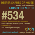 Deeper Shades Of House #534 w/ exclusive guest mix by SIFA