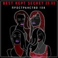Bad n Boujee - BEST KEPT SECRET 23.03.19 mix