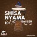 Shisa Nyama Volume 14 by DJ Bankrobber (Easter Weekend Special)