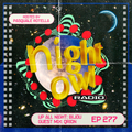 Night Owl Radio 277 ft. BIJOU and Qrion