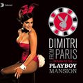 Dimitri from Paris - Return to the playboy mansion CD 1 (Partytime) 2008
