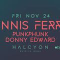 Dennis Ferrer at Halcyon SF (San Francisco - USA) - 24 November 2017