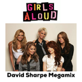 Girls Aloud - David Sharpe Megamix