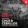 WEEK12_18 Chus & Ceballos Live from El Row Bogota (CO)