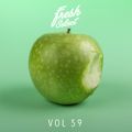 Fresh Select Vol 59 feat. Moullinex  | Ross From Friends | HNNY | Mndsgn | Kon + More