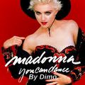 Madonna -The  Original Extended Versions (You Can DanceMix   + Bed Time Mix ) Re Edit  2018