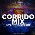 Corrido Mix 2015 DJ BEBO