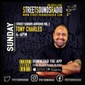 Street Sounds Anthems Vol 2 with Tony Charles 1600-1800 21/03/2021