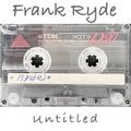 Frank Ryde - Untitled Mixtape (1994)