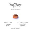 "The Pan Dulce Life" With DJ Refresh - Season 2 Episode 12 feat. DJ Act Badd