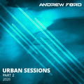 Urban Sessions 2020 (Part 2)