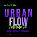 Urban Flow #20 Mix Powered by P La Cangri