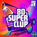 80's Super Club Remix by D.J.Jeep
