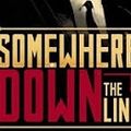 Somewhere Down The Line - Isolation Set - 22.04.2020