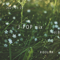 J-POP mix vol.8