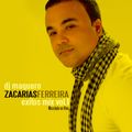 Zacarias Ferreira Exitos Vol. 1 (Mezclado en vivo)