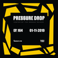 Pressure Drop 164 - Diggy Dang | Reggae Rajahs [01-11-2019]