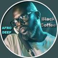 BLACK COFFEE — AFRO DEEP HOUSE