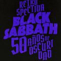 Retrospectiva Black Sabbath: 50 años de oscuridad
