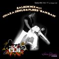 Salson Mix Vol. 11 Feat. Chaka Demus & Pliers “Bam Bam” 