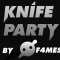 Knife Party - Mix (Unreleased Songs Included) 