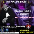 #Themixtapeshow Feat. Billy Danze (of M.O.P.) & Thought Provokah
