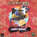DJ GlibStylez - Lo-Fi Soul Vol.2 (Downtempo Edition)
