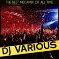 DJ Various - The Best Megamix Of All Time (Section The Best Mix)