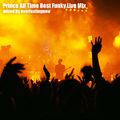 PRINCE ALL TIME BEST FUNKY LIVE MIX