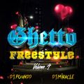 D.J. Miracle & D.J. Poundd - Ghetto Freestyle vol.4 [Full Mix]
