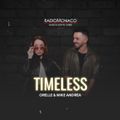 Timeless - Dj Orelle ft Mike Andrea (03/03/2023)