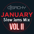 DJ Sachy - January Slow Jams Mix Vol 2