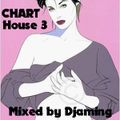 Chart House 3 (2020 Mixed by Djaming)