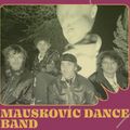 Mauskovic Dance Band: 10th June '23
