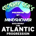 Mindshower presents Stormy Seas VOL 30